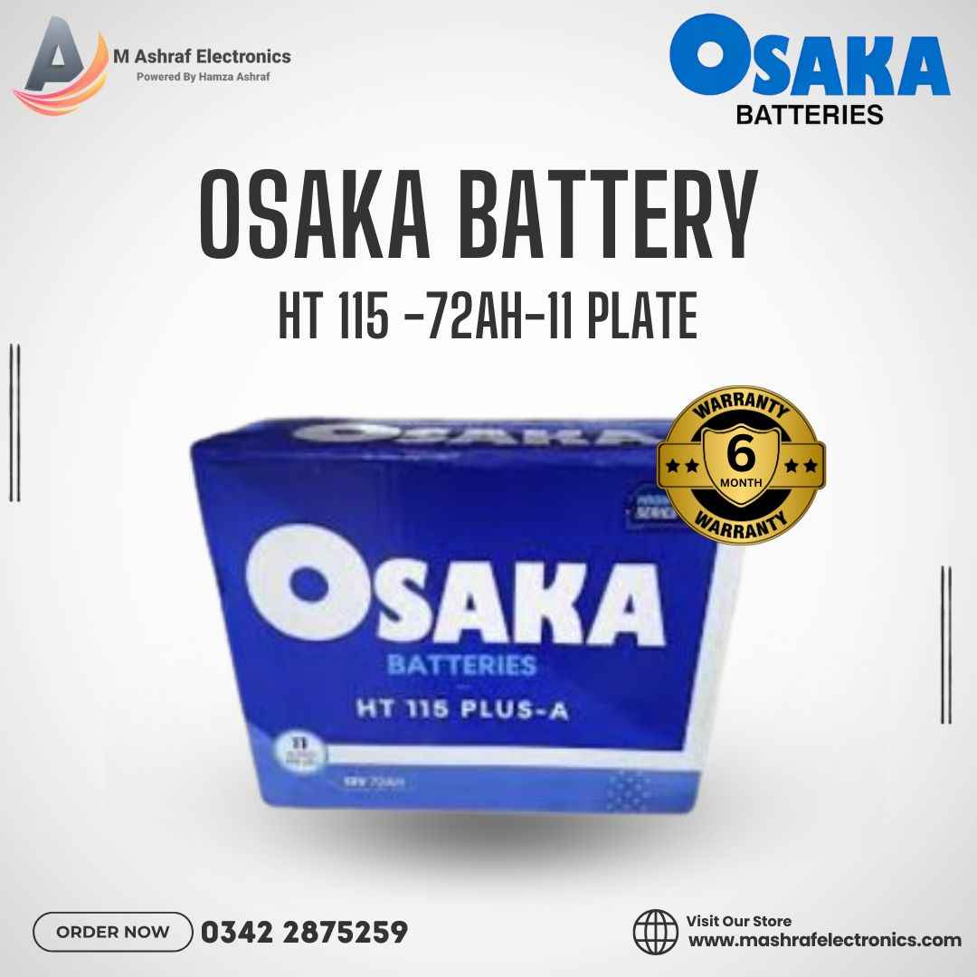 Osaka HT 115 11 Plates 72AH Battery 06 months Warranty